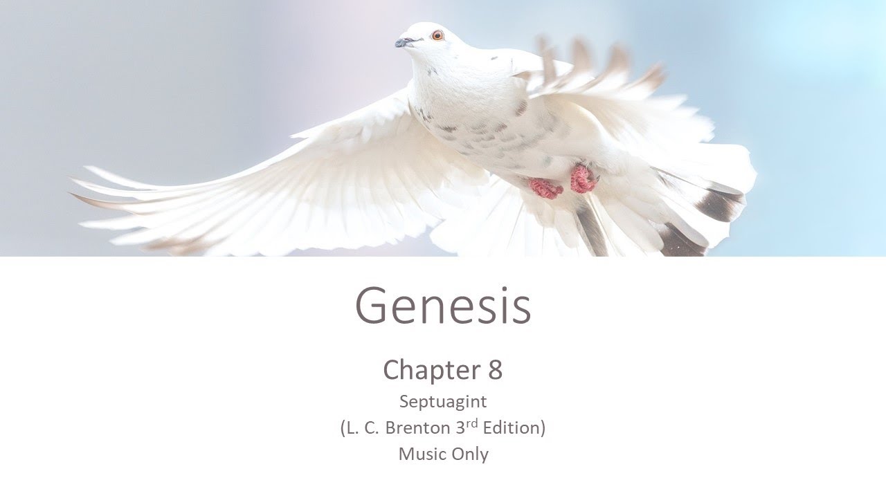 genesis-8-septuagint-text-music-only-youtube