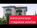 Mana jireenya haala ajaibaa ijaramee magaalaa sulultaa ethiopia oromoo tiktok youtubeshorts 