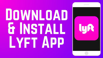 How to Download & Install Lyft Ride App 2025