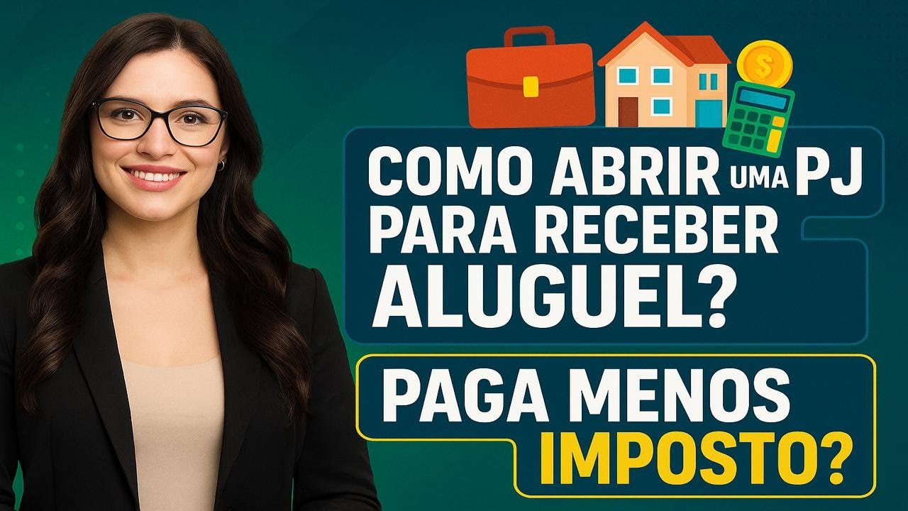 🏢 COMO ABRIR UMA PJ PARA RECEBER ALUGUEL? 🤔 SERÁ QUE PAGA MENOS IMPOSTO MESMO?