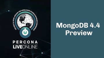 #MongoDB 4.4 preview - Akira Kurogane - #Percona Live Online 2020