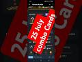 25 July Combo Card Hamster Kombat | Hamster Kombat 25 July Combo Card #HamsterKombat