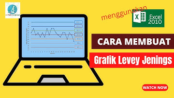 TUTORIAL MEMBUAT GRAFIK LEVEY JENINGS UNTUK DESAIN QC LABORATORIUM MENGGUNAKAN Ms. Excel