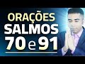 Orações Poderosas de Salmo 70 & 91 para Bênçãos ✨