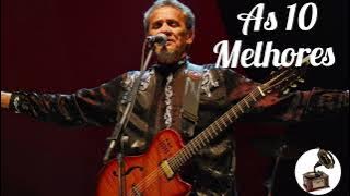 Zé Ramalho As 10 Melhores