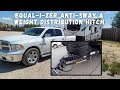 Equalizer antisway and weight distribution hitch review on my 12 ton truck towing my 25 rv