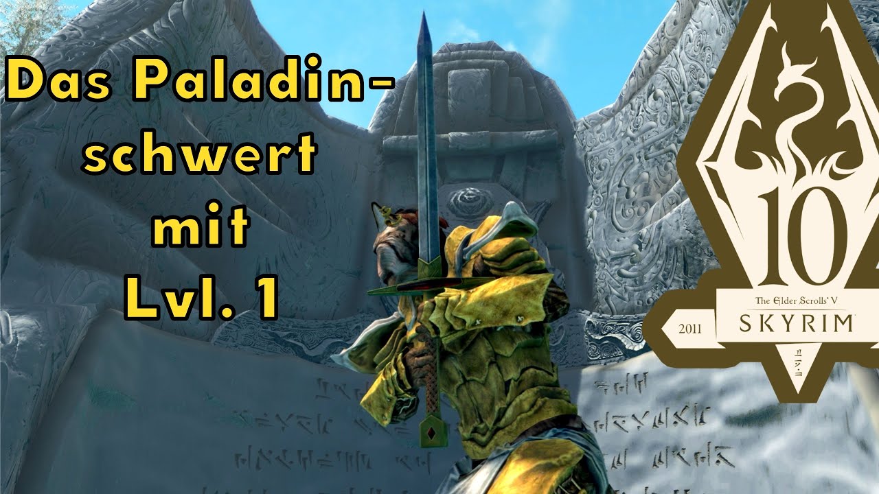 Das  Paladinschwert "Chrysamere" Mit Lvl. 1 einfach bekommen  | TES - Skyrim (AE) - Guide