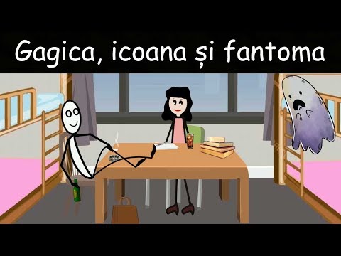 VIAȚA LA CĂMIN: Gagica, Icoana Și Fantoma