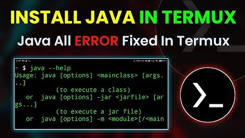 How To Install Java On Android With Termux | By Technolex