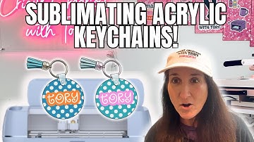 How To Sublimate Acrylic Keychains For Beginners