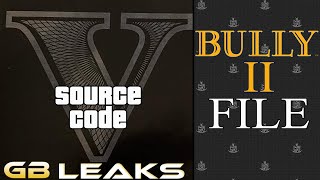 GTA V Source Code and Bully 2 File Leaked