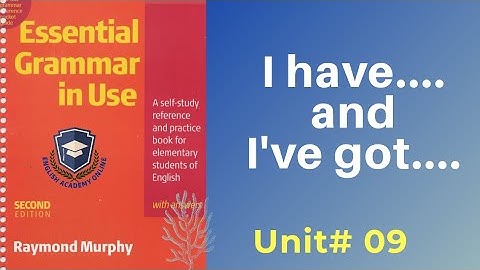 Unit#9 I I have..../ I