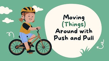 Push and pull for kids |Push and pull |Science for kids #educationalvideos #preschoollearning #trend