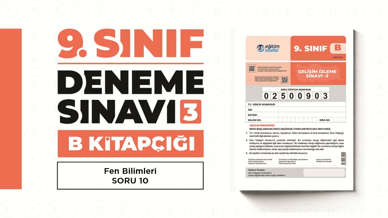 EĞİTİM VADİSİ DENEME SINAVI 9  SINIF 03 Fen Bilimleri Soru Çözümleri