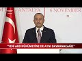 Bakan Çavuşoğlu: "Yeni ABD Hükümetine de Aynı Davranacağız"