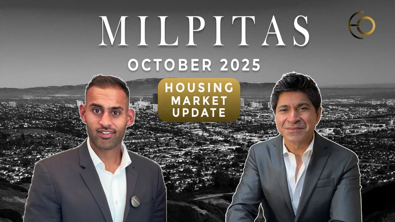 Milpitas: October Housing Market Update | By Eddie Oberoi and Nik Seth