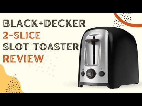 BLACK And DECKER 2-Slice Extra Wide Slot Toaster TR1278B Review