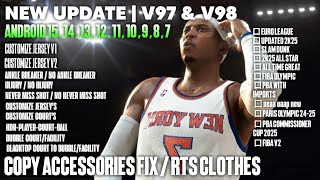 NBA2K26 V97 AND V98 MOD MENU COPY ACCESSORIES & RTS CLOTHES FIX By Rj2k