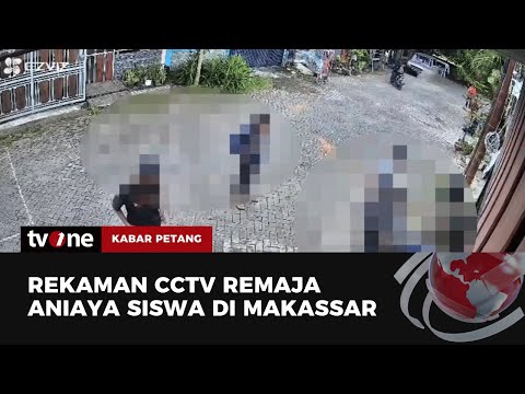 Pelajar SMP di Makassar jadi Sasaran Pengeroyokan, Aksinya Terekam CCTV | Kabar Petang tvOne