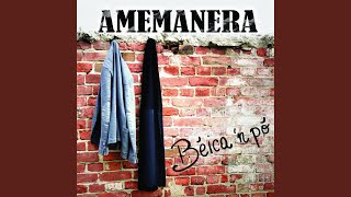 Video thumbnail of "AMEMANERA - Entroma 'nt ist palas"