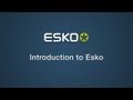 Introduction to Esko