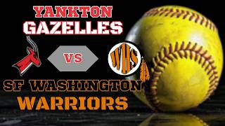 Yankton Gazelles Softball vs. Sioux Falls Washington Warriors