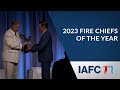 Iafc 2023 fire chiefs of the year discuss career highlights