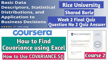 How to Find Covariance using Excel | Basic Data Descriptors Coursera Week 2 Question 2 Quiz Answer