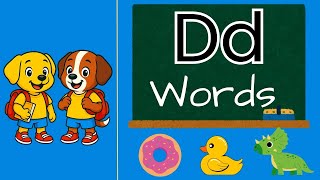 Letter D Sound for Kids | 25 Words That Start with D | Phonics for Preschool & Kindergarten Content