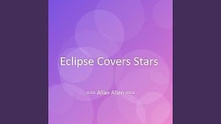 Eclipse Covers Stars