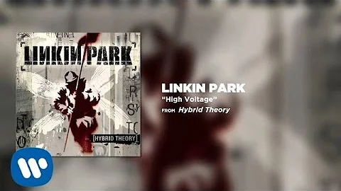 High Voltage - Linkin Park