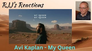 Avi Kaplan - My Queen  - 🇨🇦 RJJ's Reaction