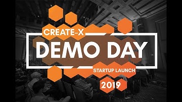 CREATE-X Demo Day 2019 Livestream