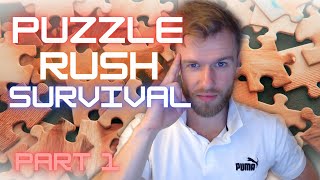 PUZZLE RUSH SURVIVAL RECORD RUN! Going for over 50! Part 1 (puzzles 1-25)