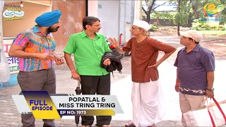 Ep 1973 - Popatlal & Miss Tring Tring! | Taarak Mehta Ka Ooltah Chashmah | Full Episode | तारक मेहता