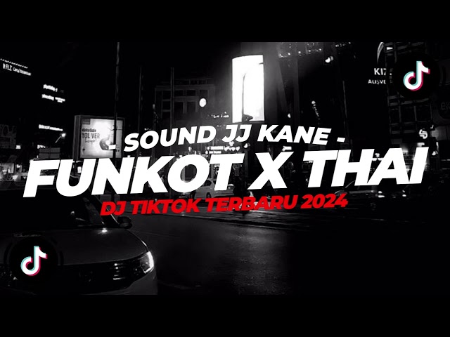 DJ FUNKOT X THAILAND ANAK LANANG X WIRANG VIRAL TIKTOK TERBARU 2024 - XDiKz Music class=