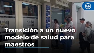 Transición a un nuevo modelo de salud para maestros, uno de los dolores de cabeza de la semana