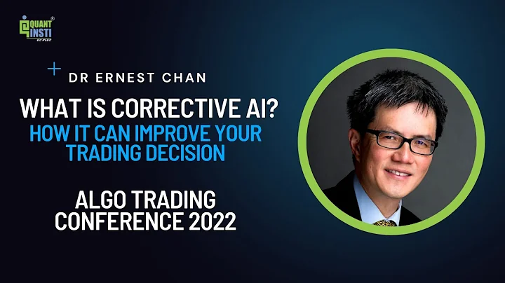 What is Corrective AI and how it can improve your investment decisions | Dr Ernest Chan - DayDayNews