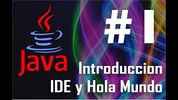 Curso de java   Leccion 1   Preparando el espacio de trabajo y hola mundo