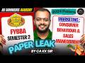 Marketing I Consumer Behaviour & Sales Management I FYBBA Semester 2 | Paper Leak I Question Bank