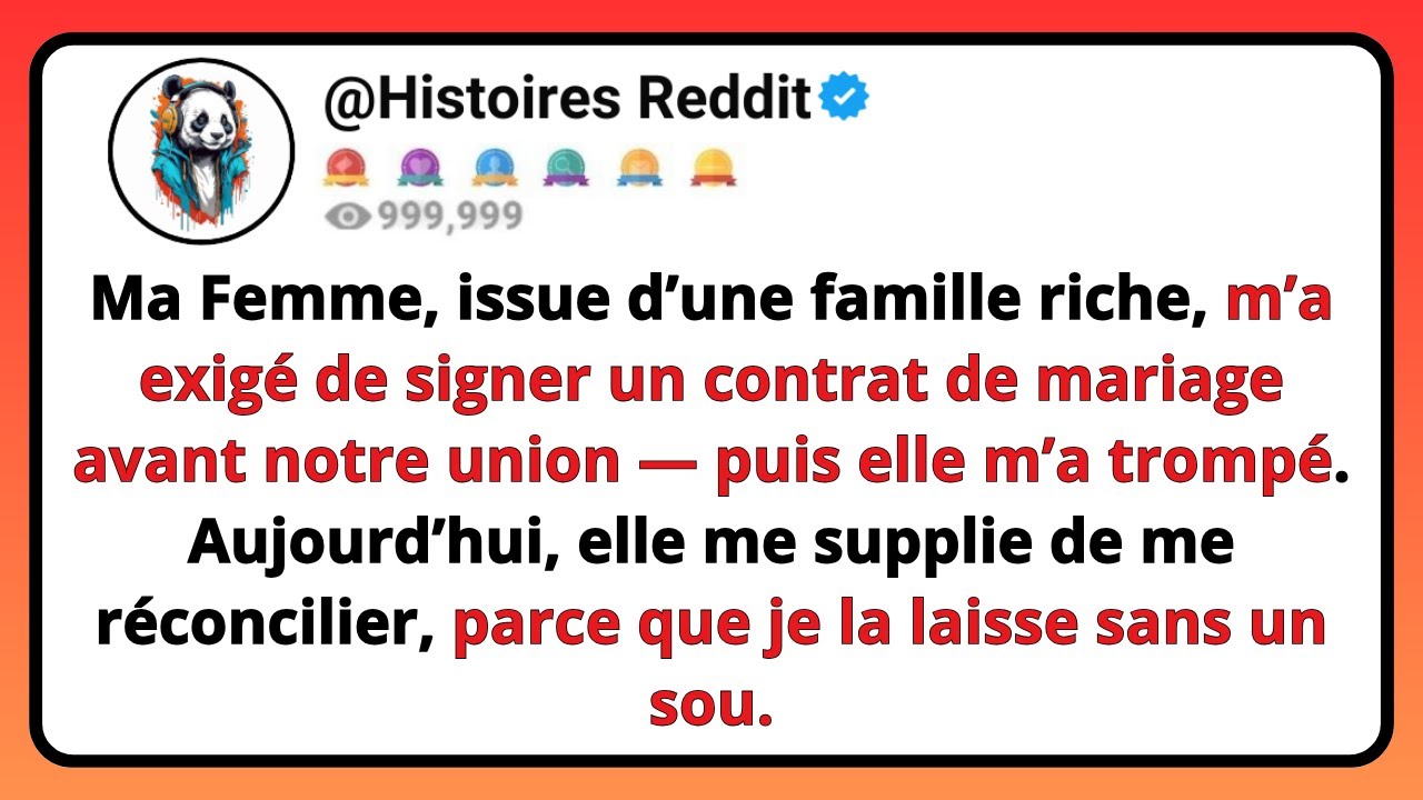 Ma FEMME, Issue D’une Famille Riche, M’a Exigé De Signer Un Contrat De Mariage Avant Notre Union...