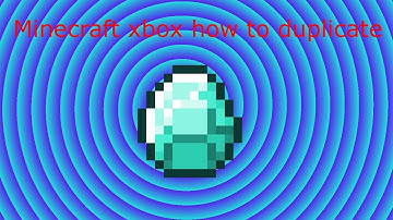 Minecraft  Xbox 360 Edition how to duplicate TU14