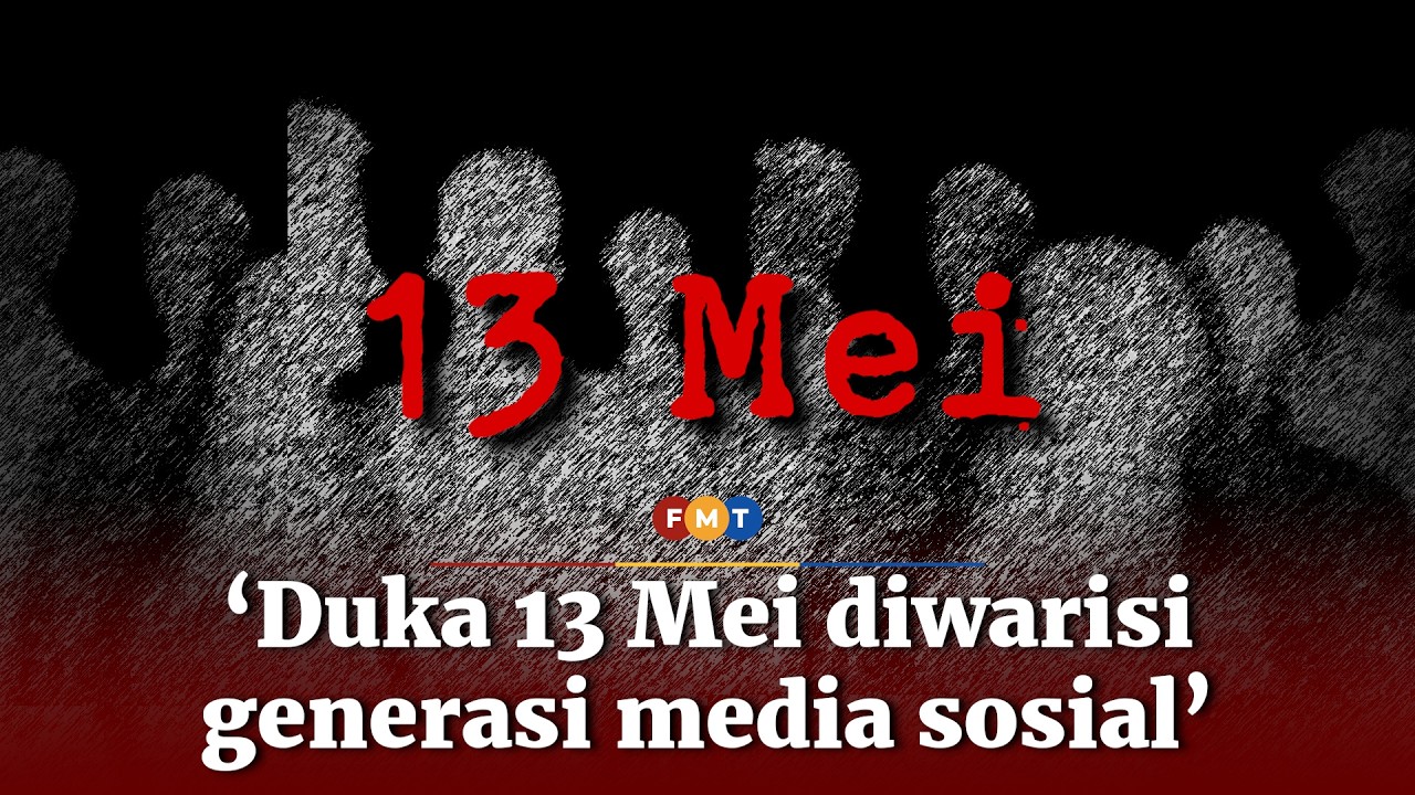 Tokoh pemikir label ‘media sosial syaitan’ cuba tiup semula api 13 Mei