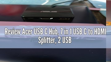 Review Acer USB C Hub, 7 in 1 USB C to HDMI Splitter, 2 USB 3.1 GEN1 and 5Gbps Type-C Data Port, USB