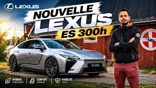 Nouvelle Lexus Es 300H Bonne Surprise Ou Déception ?