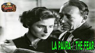 La Paura (1954) …A Stylish Psychological Descent