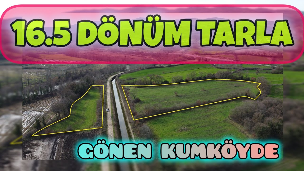 GÖNEN KUMKÖYDE KANAL DİBİ 16,5 DÖNÜM TARLA