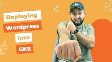 Deploying WordPress Application into GKE  -  Part 3 -  Persistent Volume & Persistent Volume Claim
