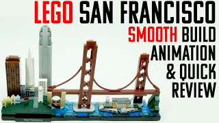 Lego Architecture San Francisco - Quick review and smooth build animation Lego Architecture San Francisco - Quick review and smooth build animation