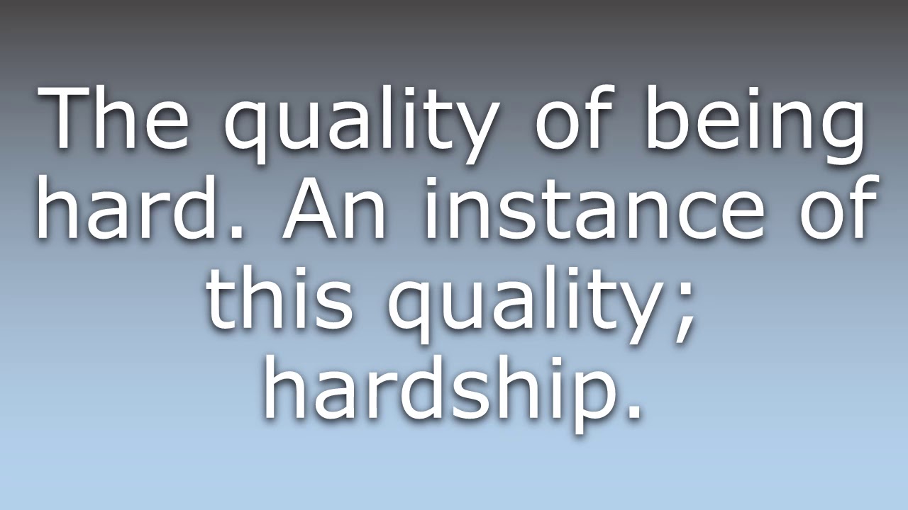 What does Hardness mean? YouTube